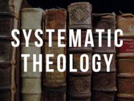 Systematic Theology Volume 6-Lecture-1-10