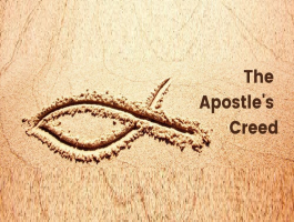 The Apostles’ Creed