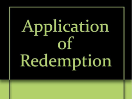 The Application of Redemption